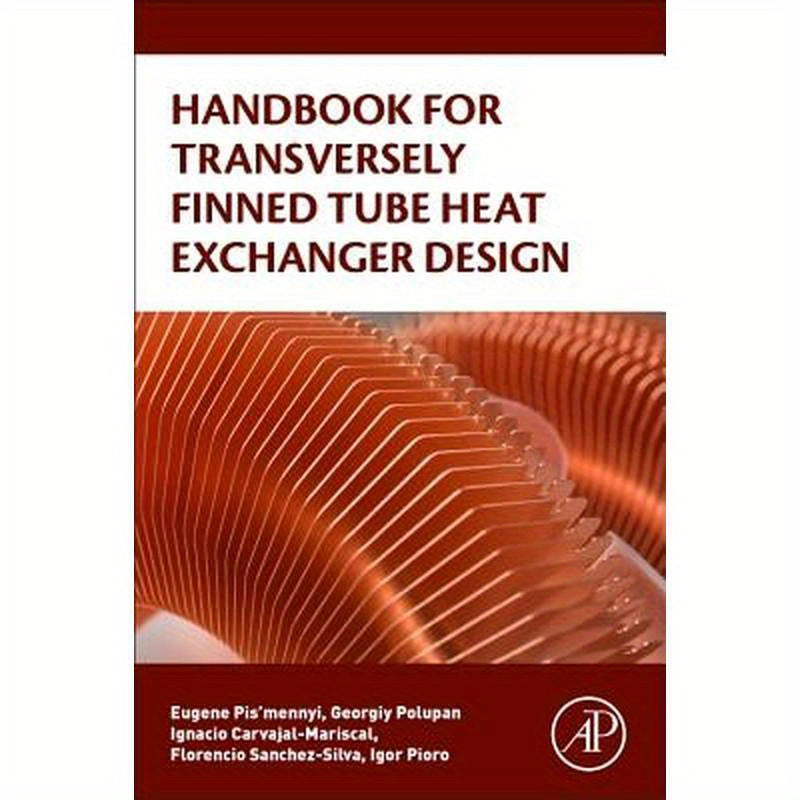 Handbook for Transversely Finned Tube Heat Exchanger Design