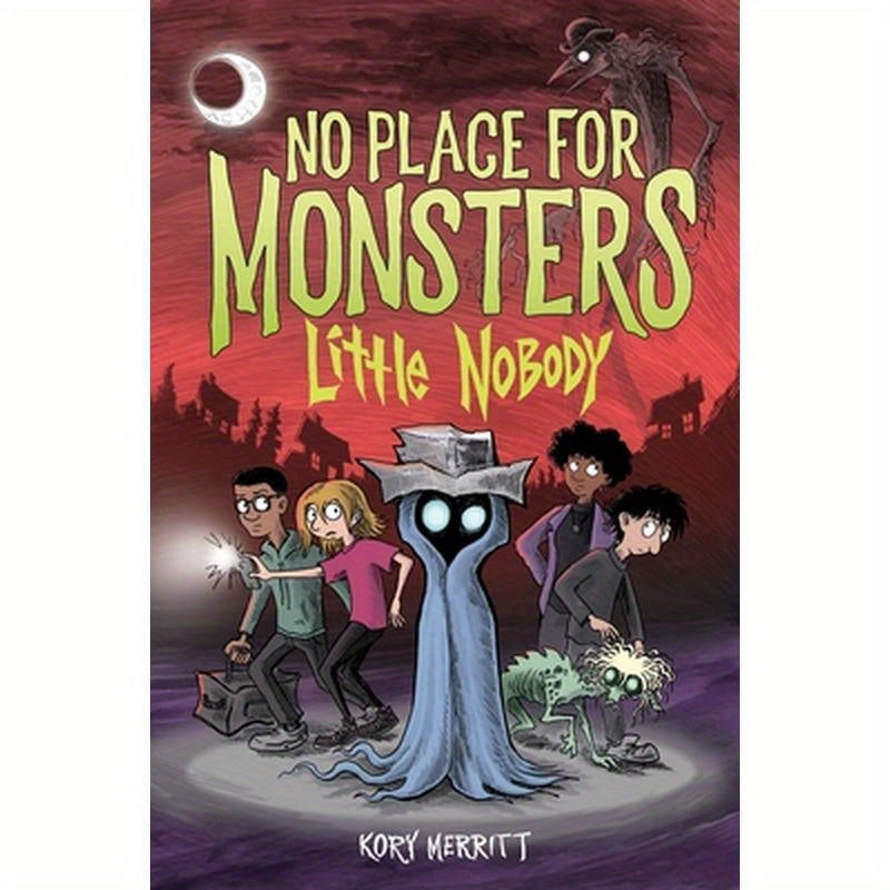 No Place for Monsters: Little Nobody