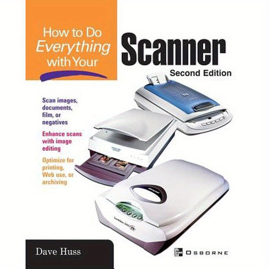 How to Do Everything with Your Scanner