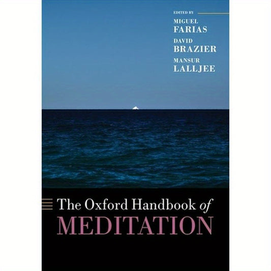 The Oxford Handbook of Meditation