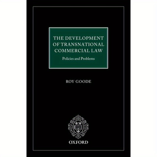 Development of Transnational Commercial Law: Policies and Problems