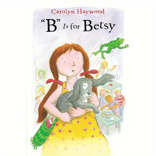 B Is for Betsy