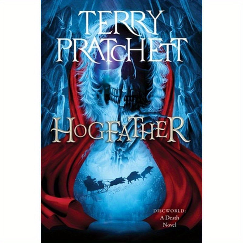 Hogfather: A Discworld Novel