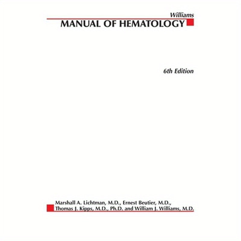 Williams Manual of Hematology
