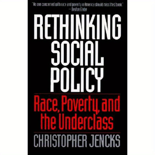 Rethinking Social Policy
