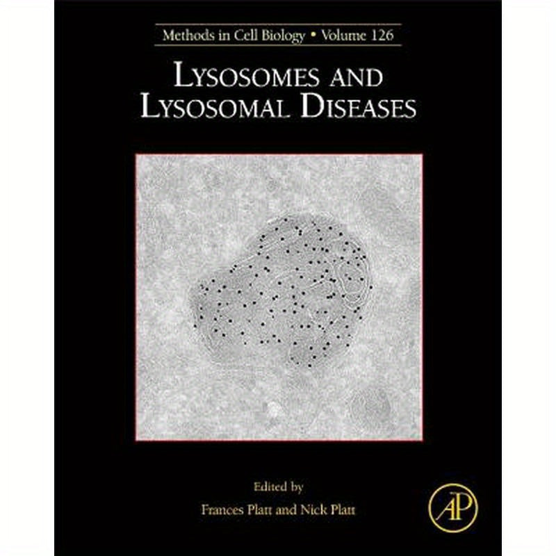 Lysosomes and Lysosomal Diseases: Volume 126