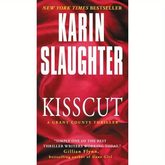 Kisscut: A Grant County Thriller