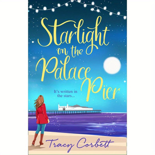 Starlight on the Palace Pier