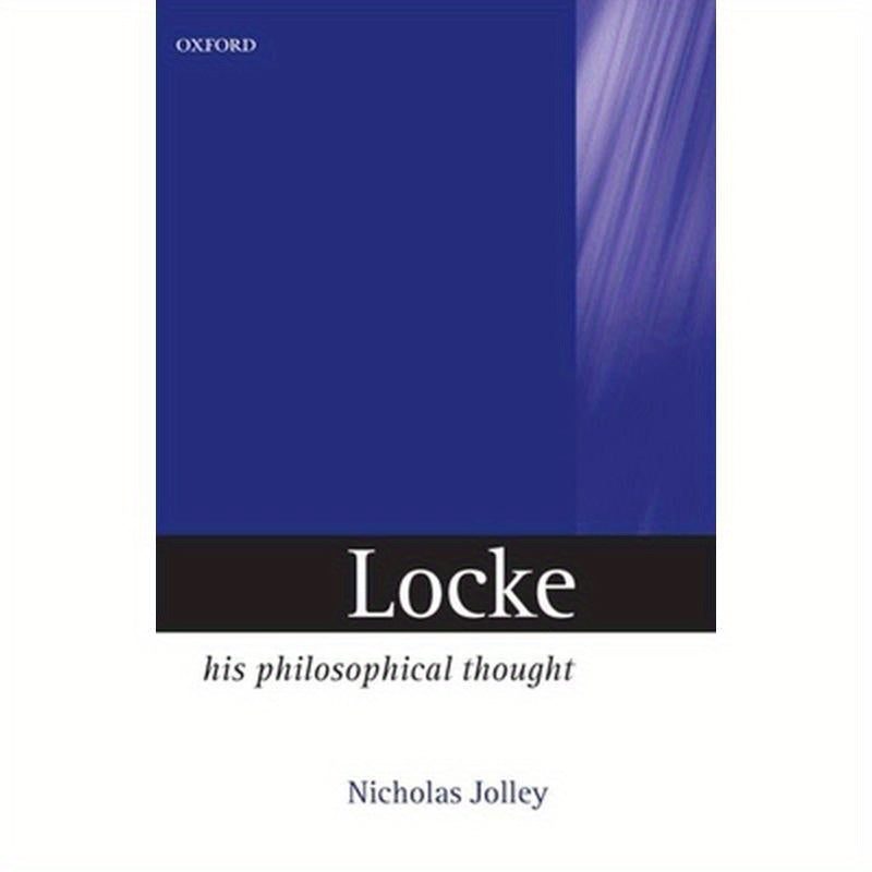 Locke: His Philosophical Thought