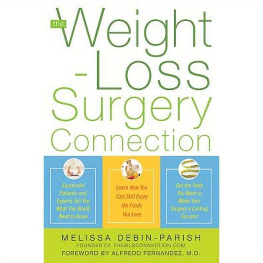 The Weight-Loss Surgery Connection