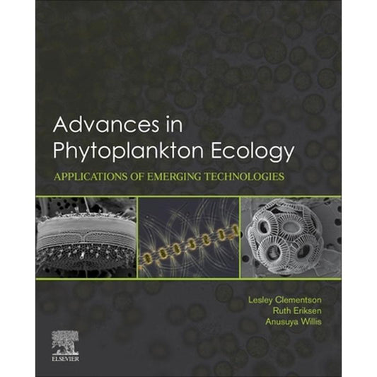 Advances in Phytoplankton Ecology: Applications of Emerging Technologies