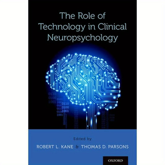 Role of Technology in Clinical Neuropsychology