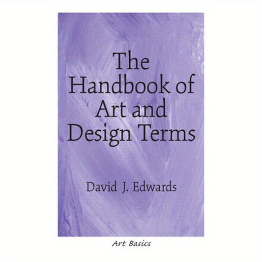 The Handbook of Art and Design Terms