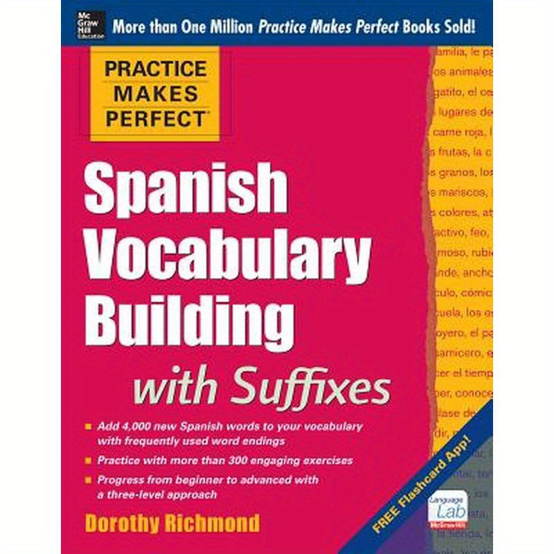 Practice Makes Perfect Spanish Vocabulary Building with Suffixes