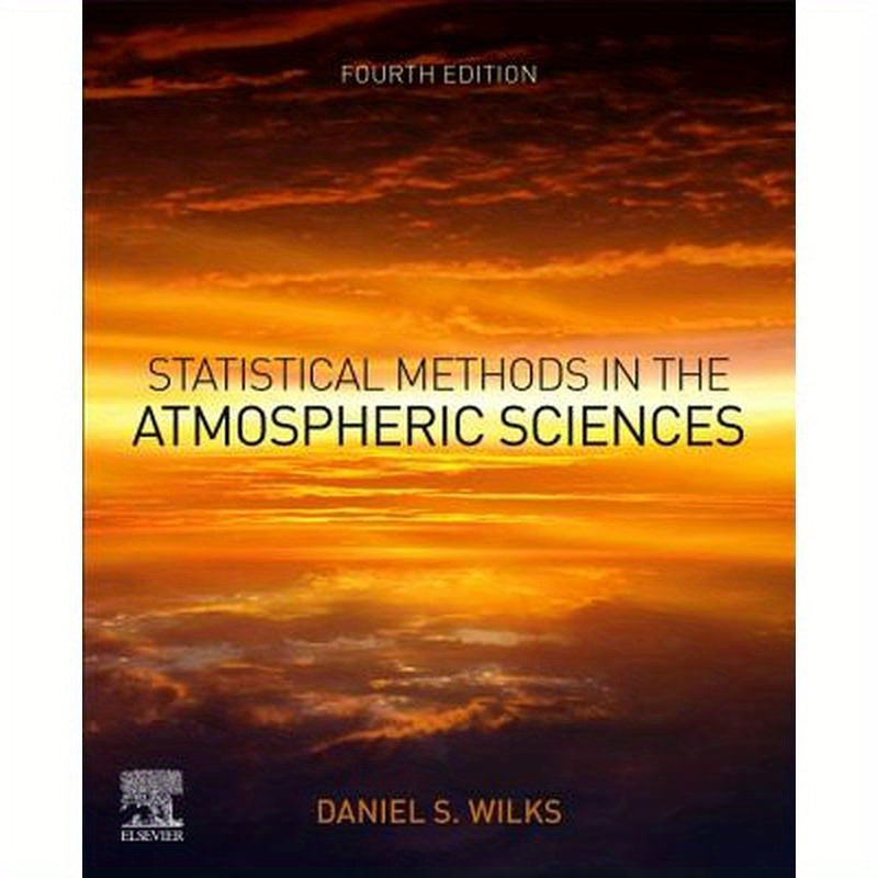 Statistical Methods in the Atmospheric Sciences