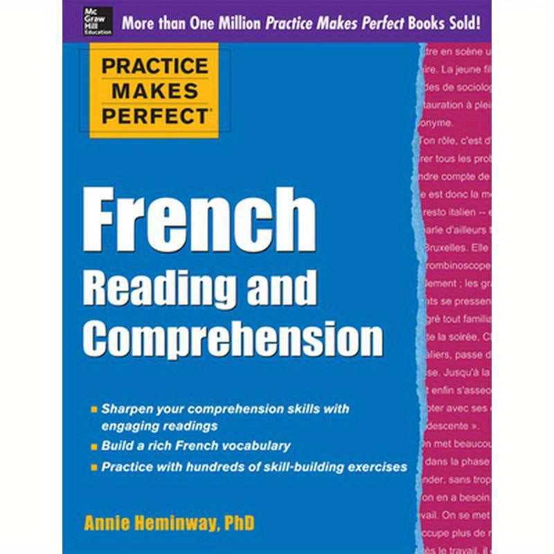 Practice Makes Perfect French Reading and Comprehension
