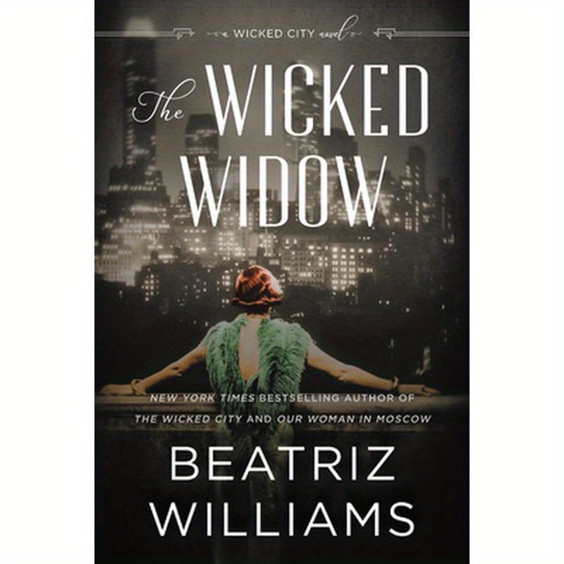 The Wicked Widow: A Wicked City Novel