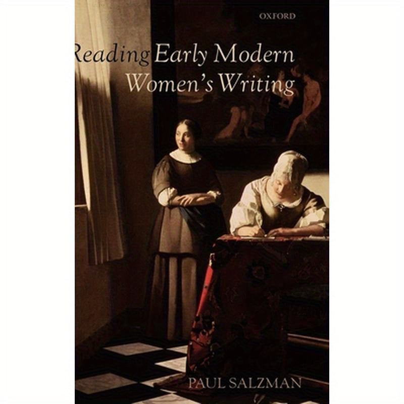 Reading Early Modern Women's Writing