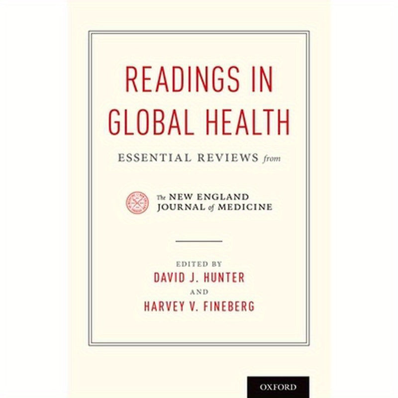 Readings in Global Health: Essential Reviews from the New England Journal of Medicine