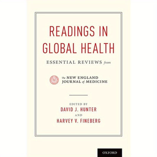 Readings in Global Health: Essential Reviews from the New England Journal of Medicine