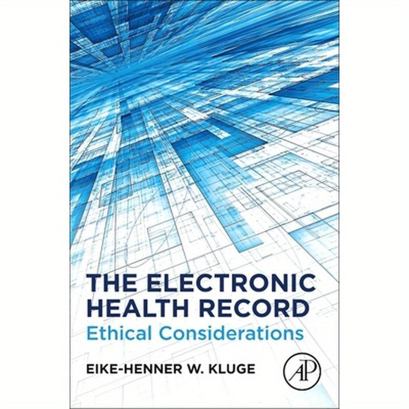 The Electronic Health Record: Ethical Considerations