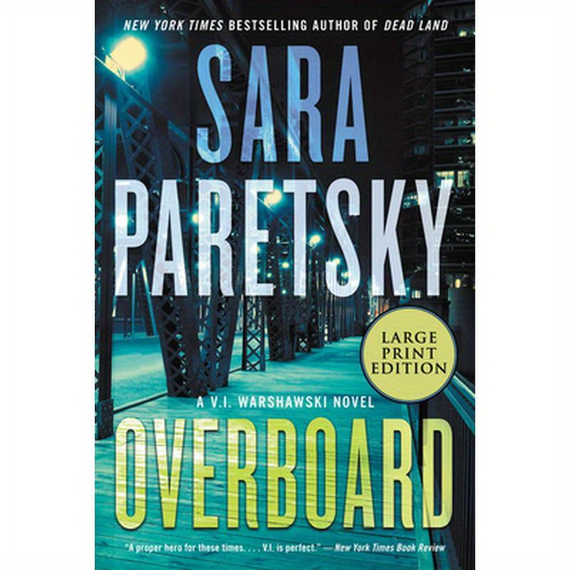 Overboard: A V.I. Warshawski Novel