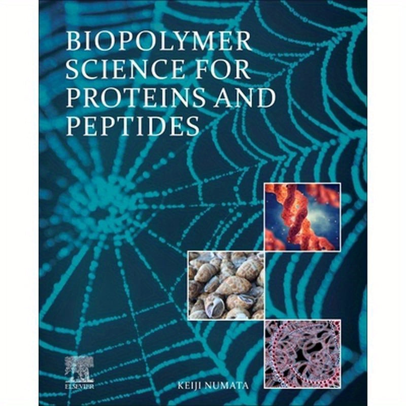 Biopolymer Science for Proteins and Peptides
