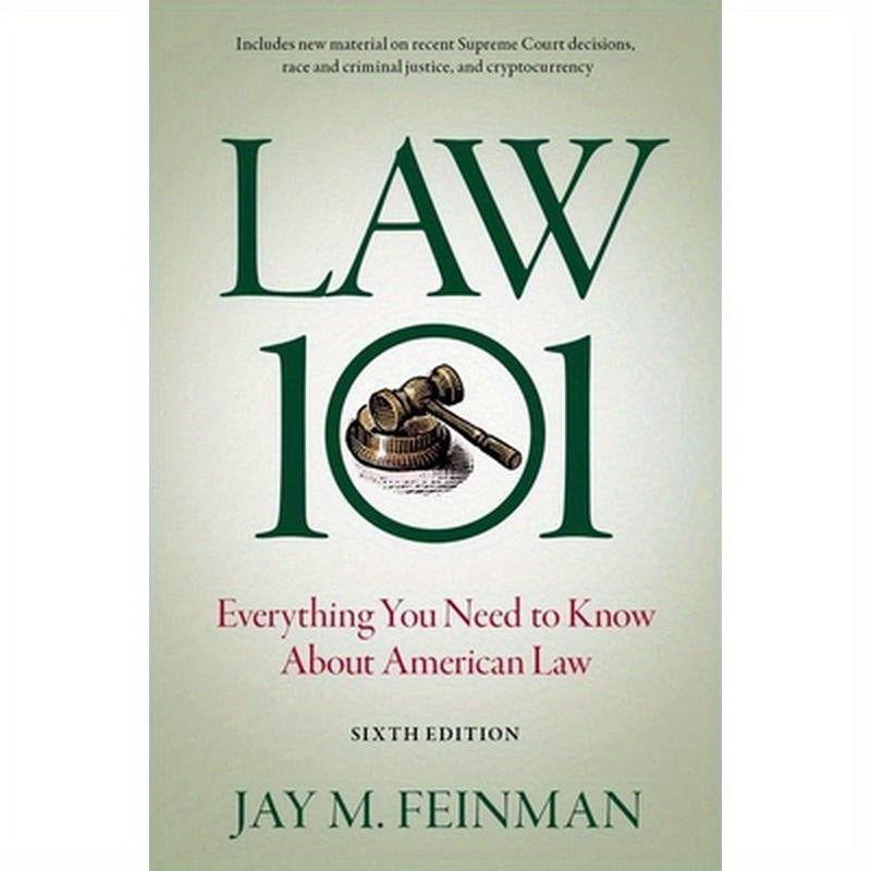 Law 101: Everything You Need to Know about American Law