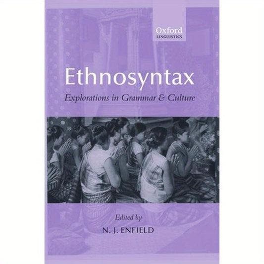 Ethnosyntax: Explorations in Grammar and Culture