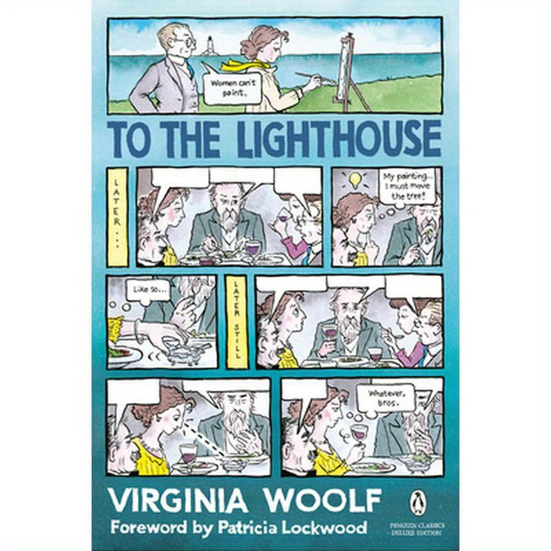 To the Lighthouse: (Penguin Classics Deluxe Edition)