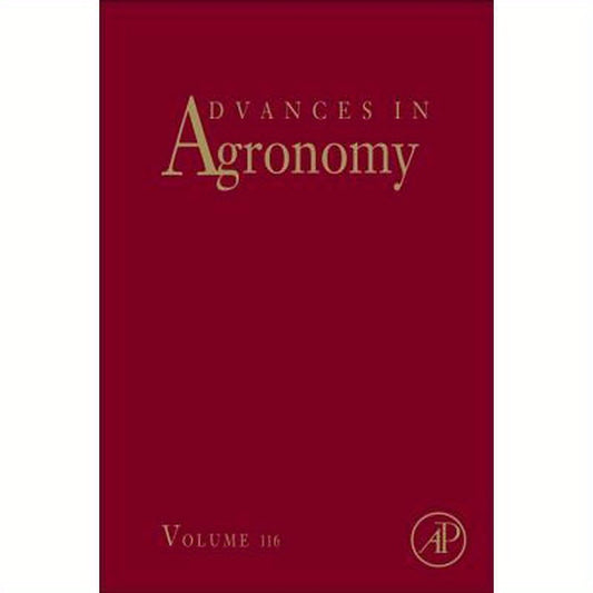 Advances in Agronomy: Volume 116