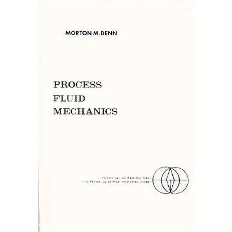 Process Fluid Mechanics