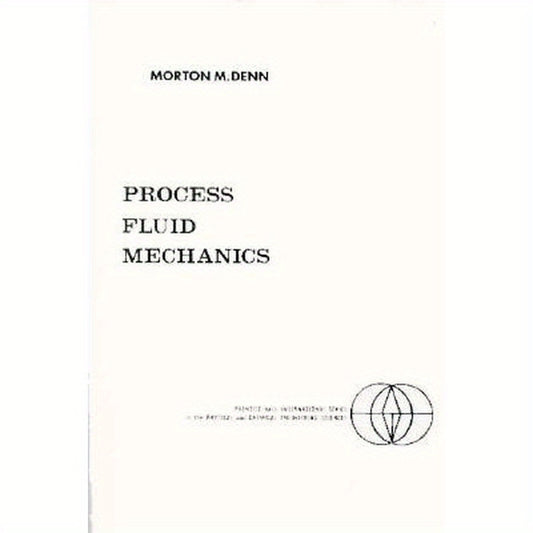 Process Fluid Mechanics
