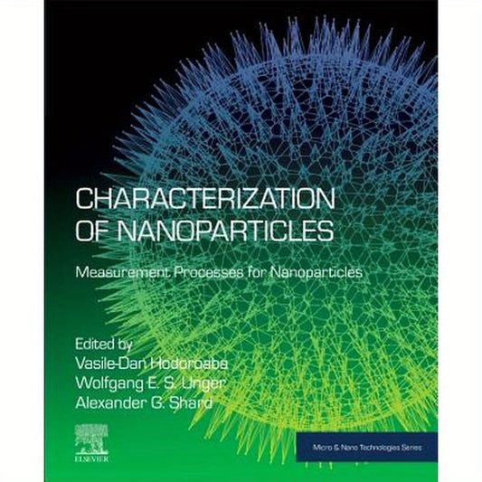 Characterization of Nanoparticles: Measurement Processes for Nanoparticles