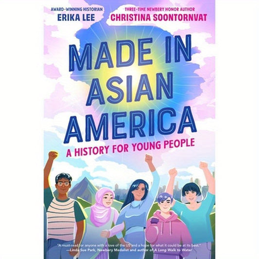 Made in Asian America: A History for Young People