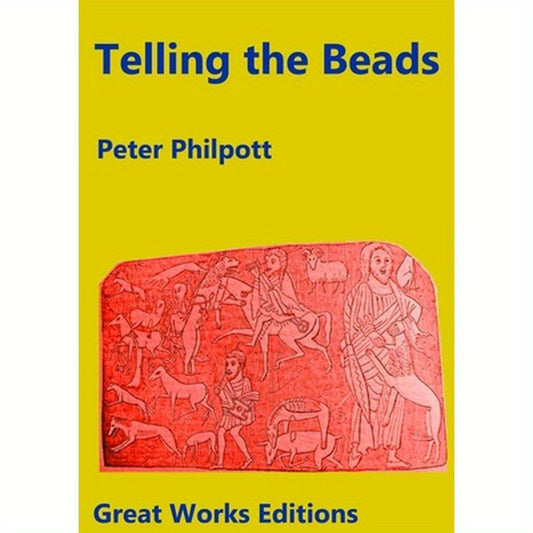 Telling the Beads: A Spiritual Year Book for Our Times