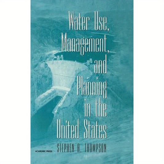 Water Use, Management, and Planning in the United States