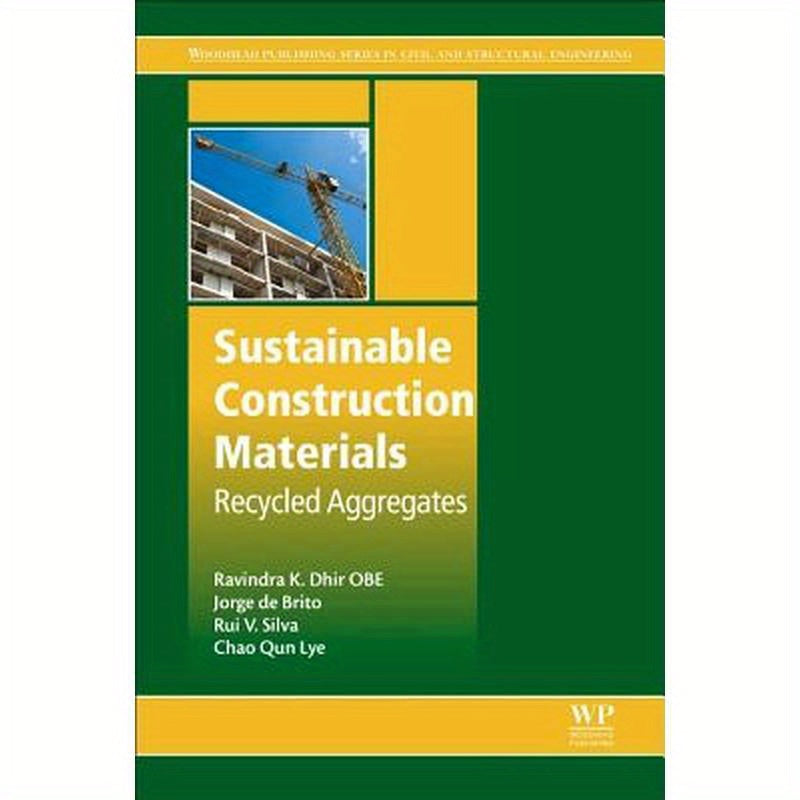 Sustainable Construction Materials: Recycled Aggregates