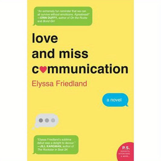 Love and Miss Communication