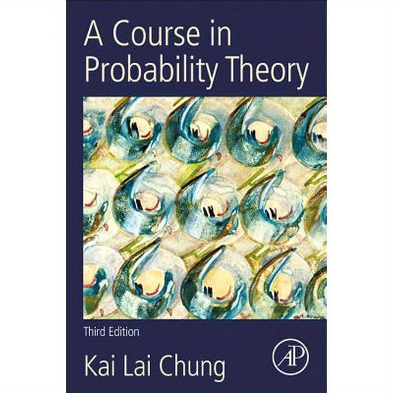 A Course in Probability Theory, Revised Edition