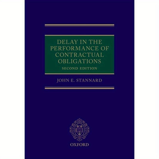 Delay in the Performance of Contractual Obligations