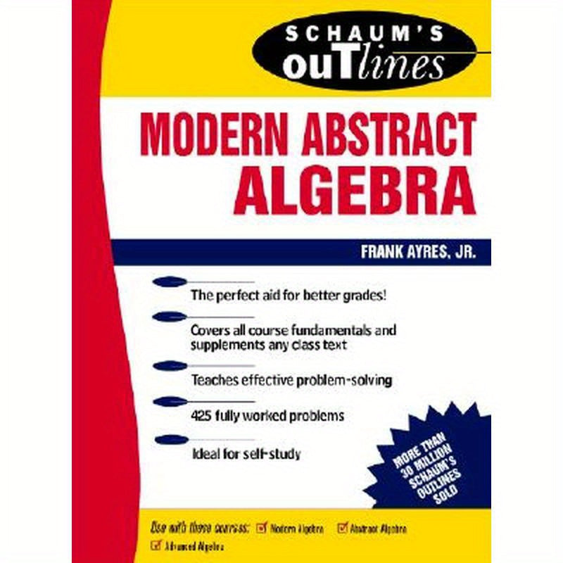 Schaum's Outline of Modern Abstract Algebra