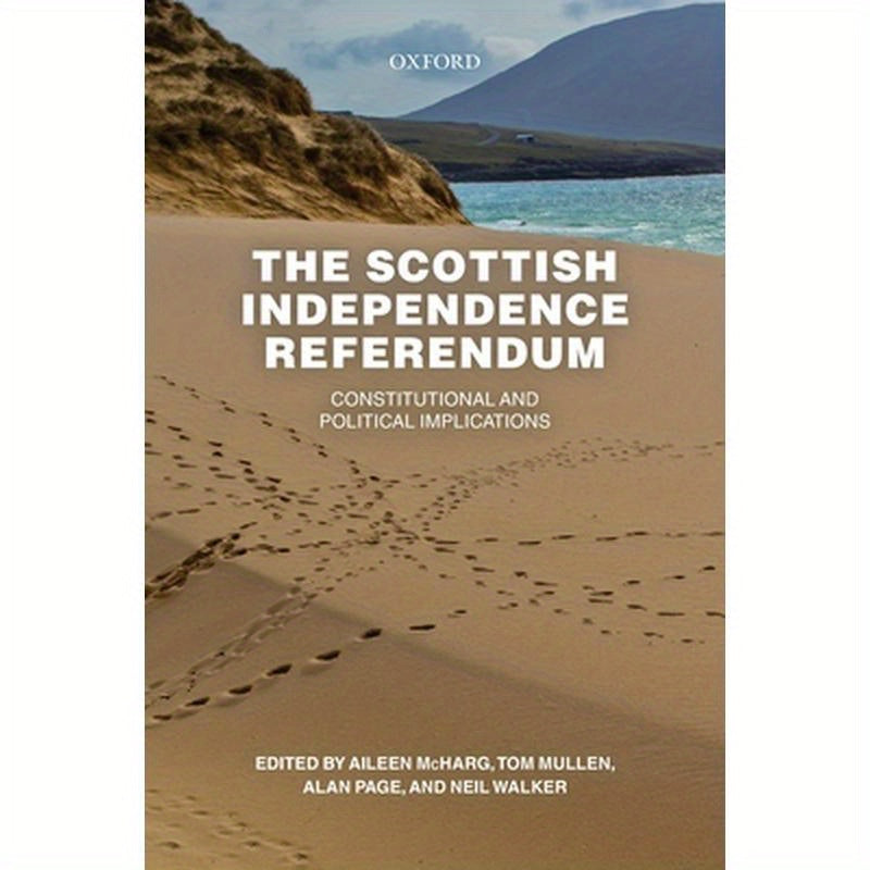Scottish Independence Referendum: Constitutional and Political Implications