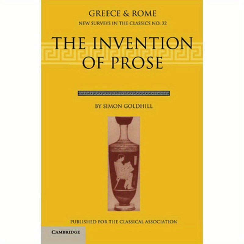The Invention of Prose