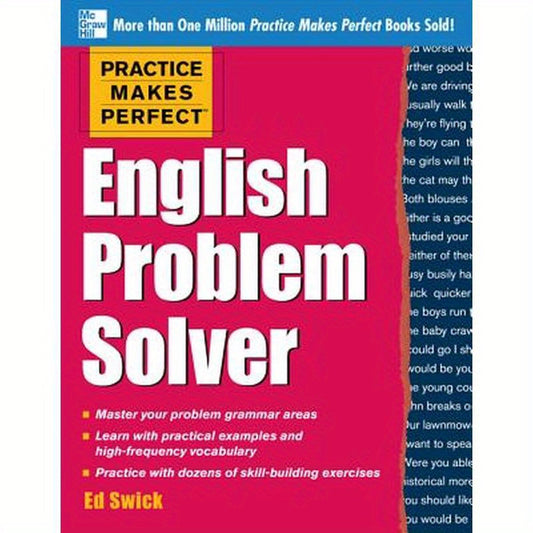 Practice Makes Perfect English Problem Solver: With 110 Exercises