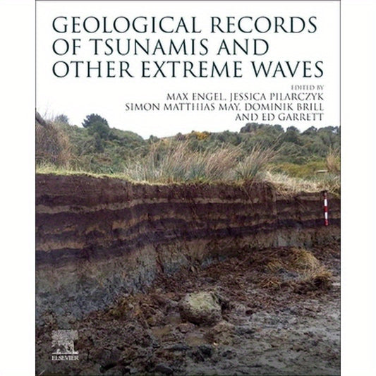 Geological Records of Tsunamis and Other Extreme Waves