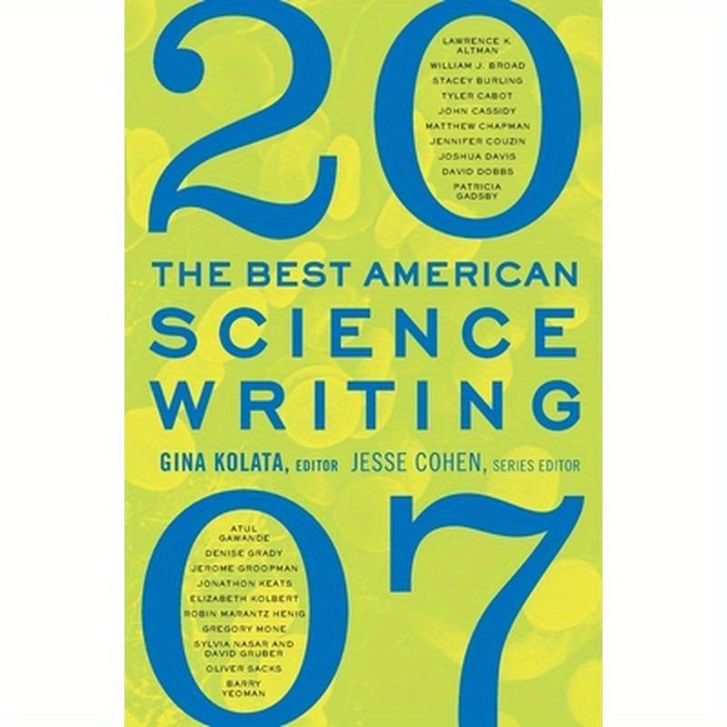 The Best American Science Writing 2007