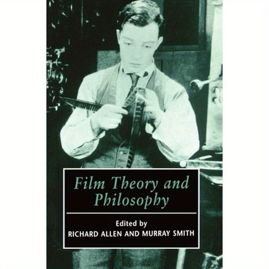 Film Theory and Philosophy