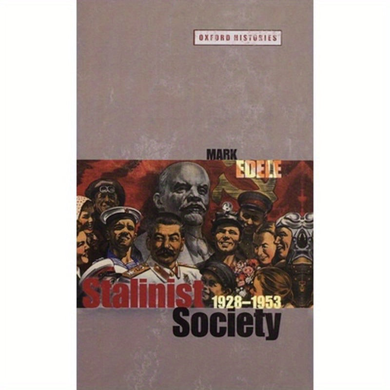 Stalinist Society: 1928-1953
