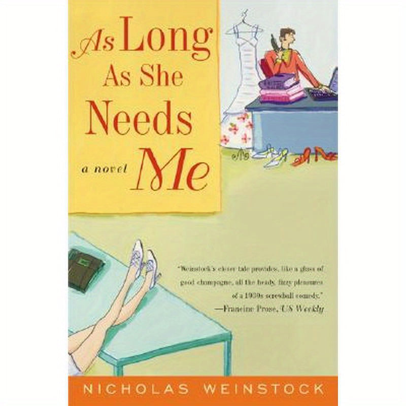 As Long as She Needs Me